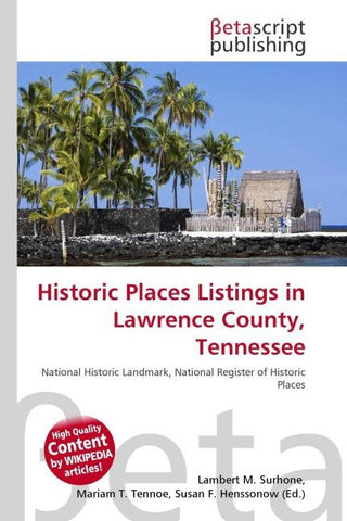 Historic Places Listings in Lawrence County, Tennessee