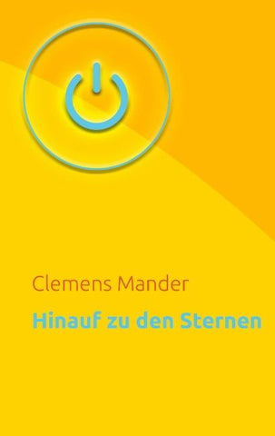 Hinauf zu den Sternen