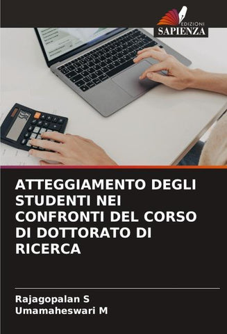 ATTEGGIAMENTO DEGLI STUDENTI NEI CONFRONTI DEL CORSO DI DOTTORATO DI RICERCA