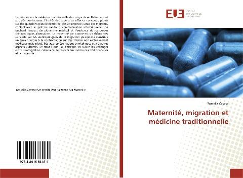 Maternité, migration et médicine traditionnelle