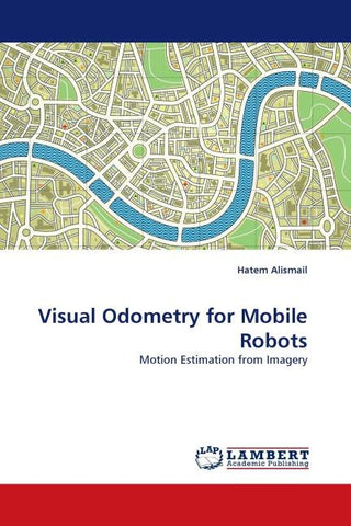 Visual Odometry for Mobile Robots