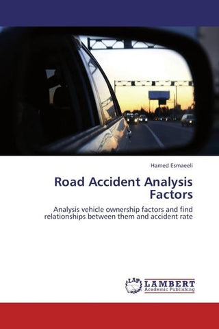 Road Accident Analysis Factors