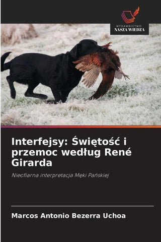 Interfejsy: ¿wi¿to¿¿ i przemoc wed¿ug René Girarda