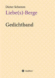 Liebe(s)-Berge