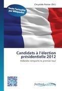 Candidats à l'élection présidentielle 2012