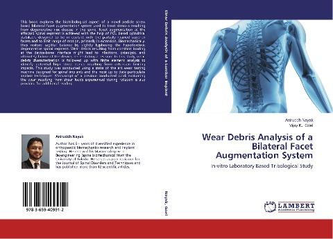 Wear Debris Analysis of a Bilateral Facet Augmentation System