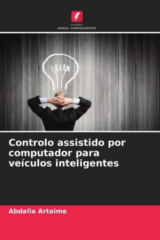 Controlo assistido por computador para veículos inteligentes
