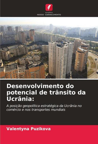 Desenvolvimento do potencial de trânsito da Ucrânia: