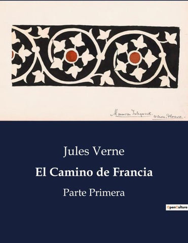 El Camino de Francia