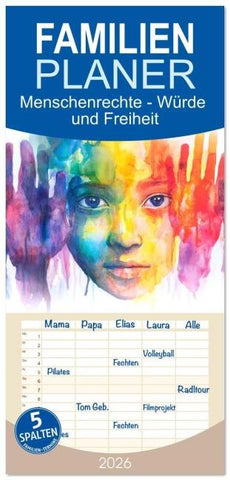 Familienplaner 2026 - Menschenrechte - Würde und Freiheit mit 5 Spalten (Wandkalender, 21 x 45 cm) CALVENDO