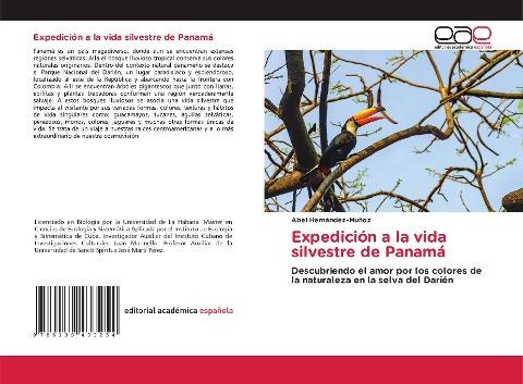 Expedición a la vida silvestre de Panamá