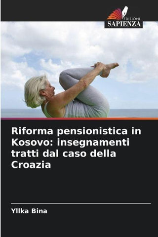 Riforma pensionistica in Kosovo: insegnamenti tratti dal caso della Croazia