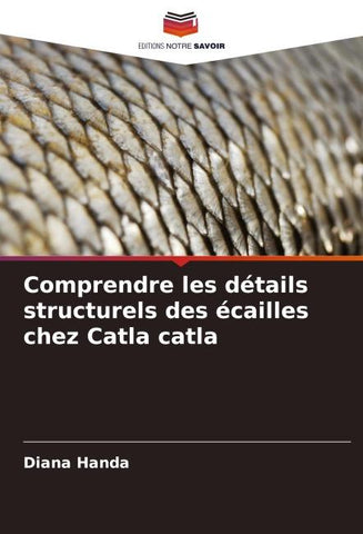 Comprendre les détails structurels des écailles chez Catla catla