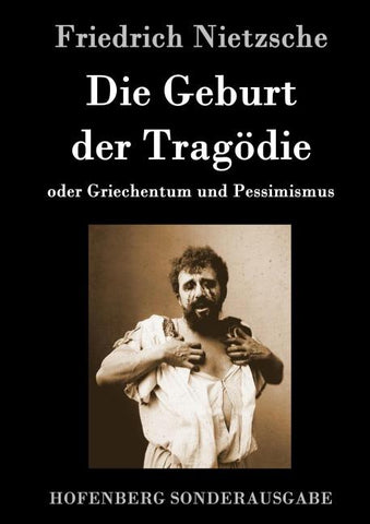 Die Geburt der Tragödie