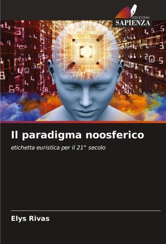 Il paradigma noosferico