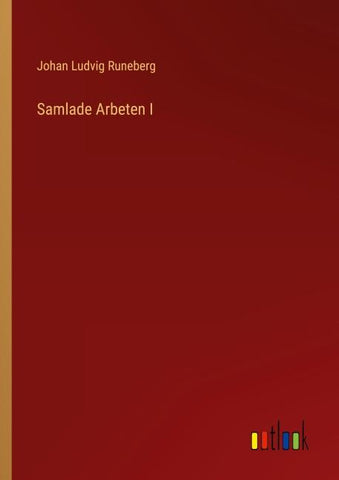 Samlade Arbeten I