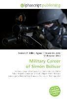Military Career of Simón Bolívar
