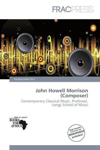John Howell Morrison (Composer)