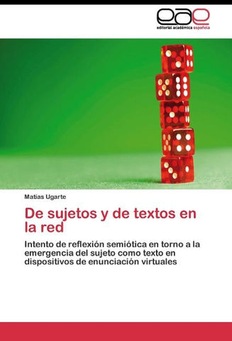 De sujetos y de textos en la red
