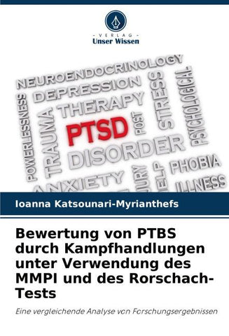 Bewertung von PTBS durch Kampfhandlungen unter Verwendung des MMPI und des Rorschach-Tests