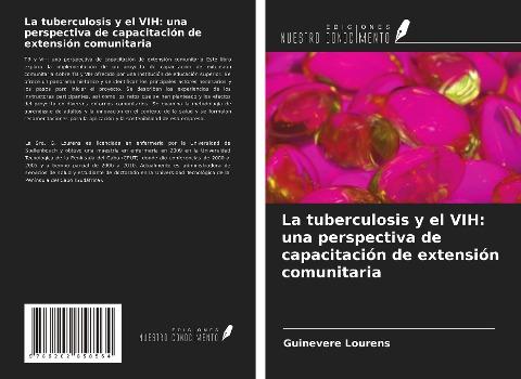 La tuberculosis y el VIH: una perspectiva de capacitación de extensión comunitaria