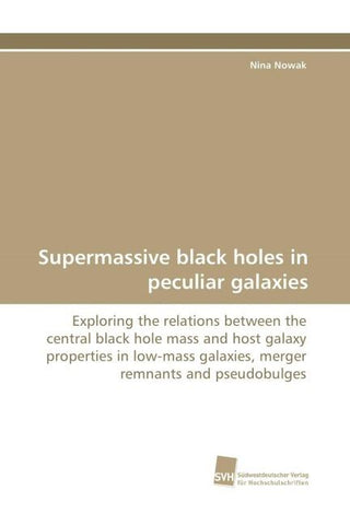 Supermassive black holes in peculiar galaxies