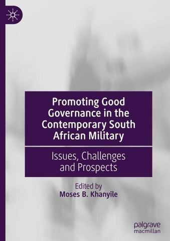Promoting Good Governance in the Contemporary South African Military