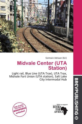 Midvale Center (UTA Station)