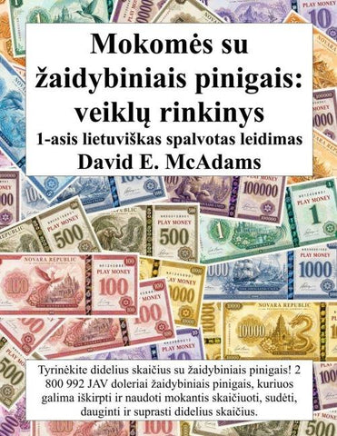 Mokom¿s su ¿aidybiniais pinigais