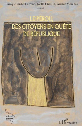 Le Pérou, des citoyens en quête de République