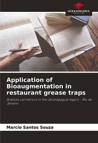 Application of Bioaugmentation in restaurant grease traps
