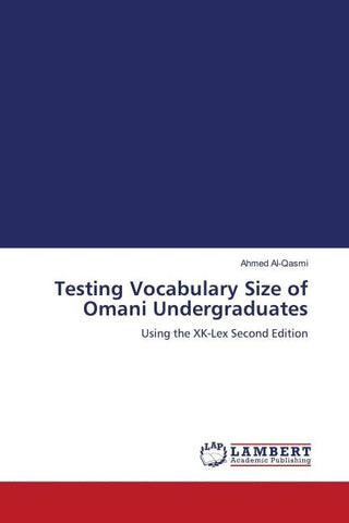 Testing Vocabulary Size of Omani Undergraduates