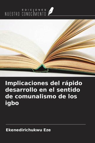 Implicaciones del rápido desarrollo en el sentido de comunalismo de los igbo