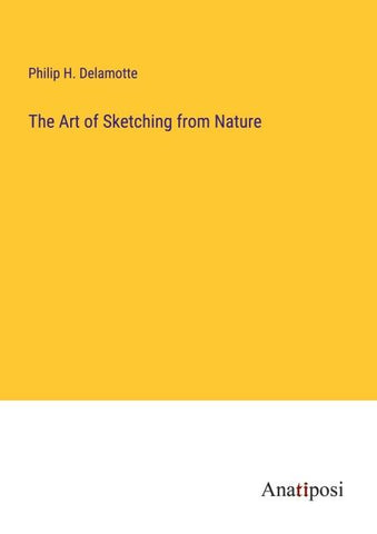 The Art of Sketching from Nature