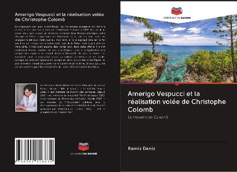 Amerigo Vespucci et la réalisation volée de Christophe Colomb