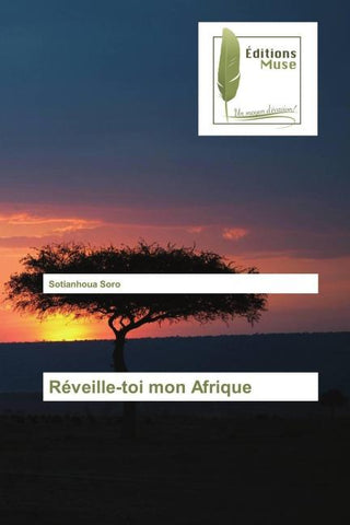 Réveille-toi mon Afrique