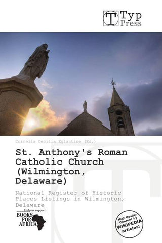 St. Anthony's Roman Catholic Church (Wilmington, Delaware)
