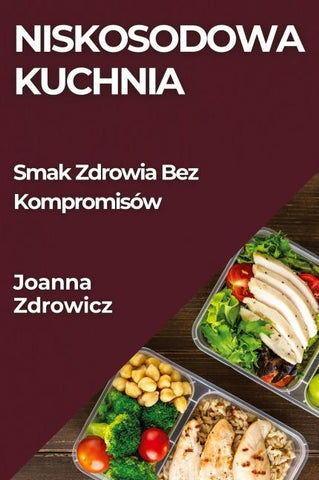 Niskosodowa Kuchnia
