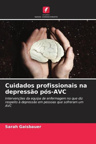 Cuidados profissionais na depressão pós-AVC