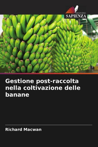 Gestione post-raccolta nella coltivazione delle banane