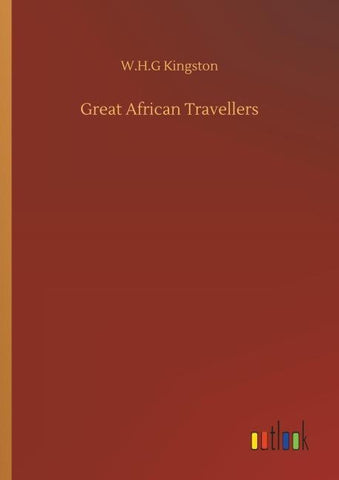 Great African Travellers