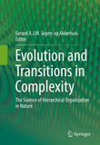Evolution and Transitions in Complexity