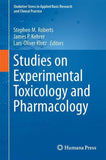Studies on Experimental Toxicology and Pharmacology