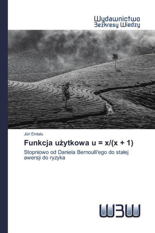 Funkcja u¿ytkowa u = x/(x + 1)