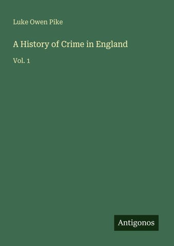 A History of Crime in England