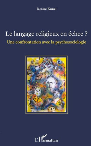 Le langage religieux en échec ?