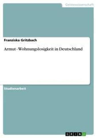 Armut - Wohnungslosigkeit in Deutschland