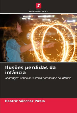 Ilusões perdidas da infância