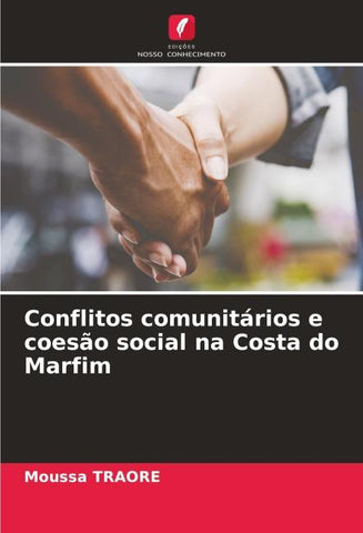 Conflitos comunitários e coesão social na Costa do Marfim