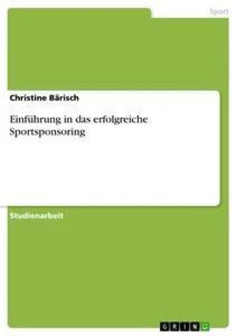 Einführung in das erfolgreiche Sportsponsoring